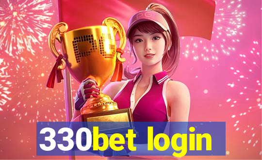 330bet login